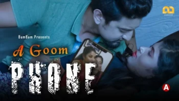A Goom Phone (E03) Bumbam Hot Web Series
