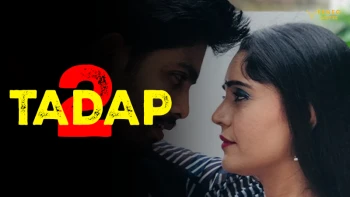 Tadap Season 2 (E01) Feneo Hot Web Series