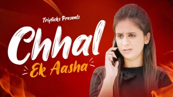 Chhal Ek Aasha Triflicks Uncut Short Film