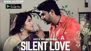 Silent Love HotX Uncut Short Film