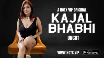 Kajal Bhabhi HotX Uncut Short Film