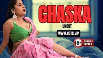 Chaska HotX Uncut Short Film