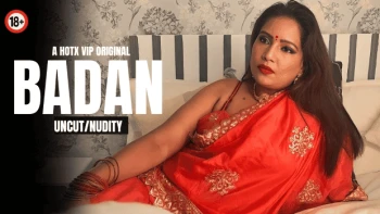 Badan HotX Uncut Short Film