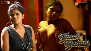 Black Beauty (E02) GupChup Hot Web Series