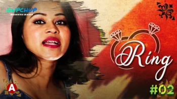 Ring (E02) GupChup Hot Web Series