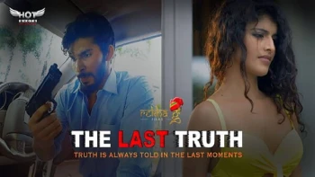 The Last Truth HotShots Hot Short Film