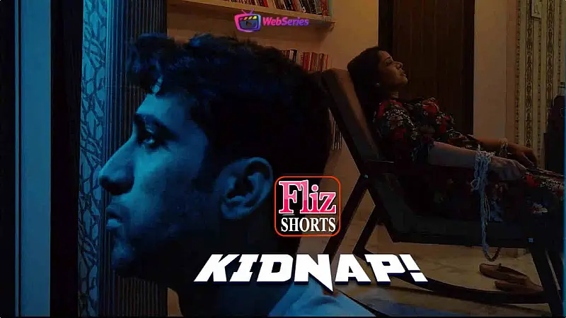 Kidnap FlizMovies Hot Short Film