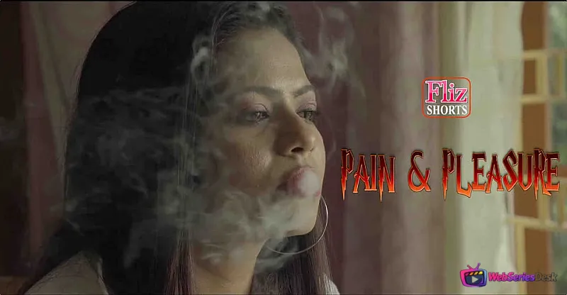 Pain And Pleasure FlizMovies Hot Short Film