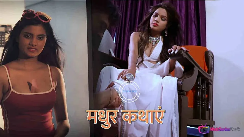 Madhur Kathaye Nuefliks Hot Short Film