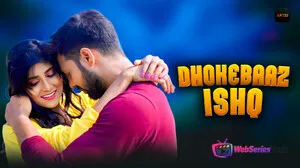 Dhokebaaz Ishq (E01-E02) Akku Hot Web Series